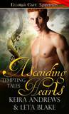 Ascending Hearts (Tempting Tales, #2)
